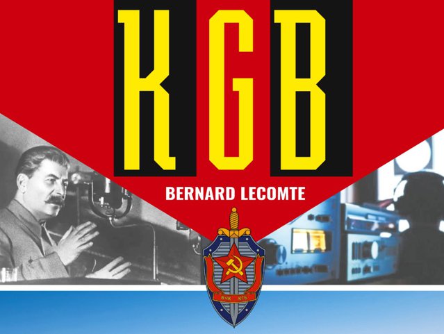 O carte pe zi: KGB – Adevărata istorie a serviciilor secrete sovietice, de Bernard Lecomte