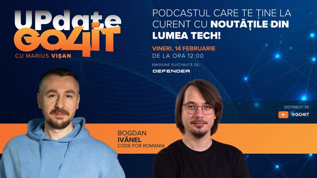 Bogdan Ivănel (Code for Romania), invitat în episodul 12 din „Update Go4it”