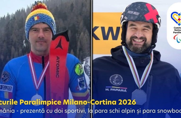 Doi sportivi vor reprezenta România la Jocurile Paralimpice Milano Cortina