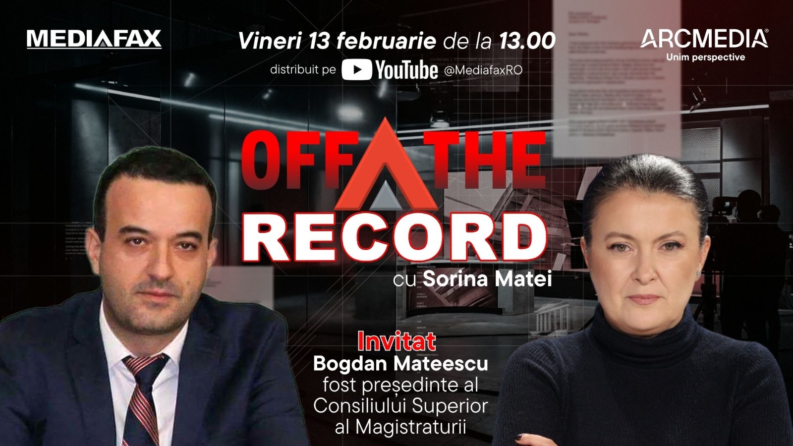 OFF The Record. Invitat: judecător Bogdan Mateescu, fost președinte al Consiliului Superior al Magistraturii