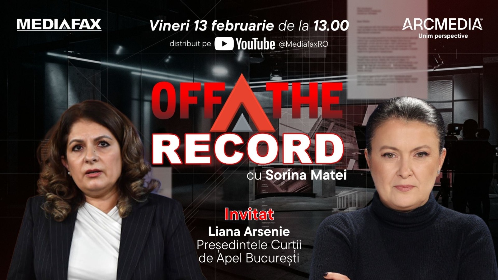 OFF The Record. Invitat: judecător Liana Arsenie, președintele Curții de Apel București