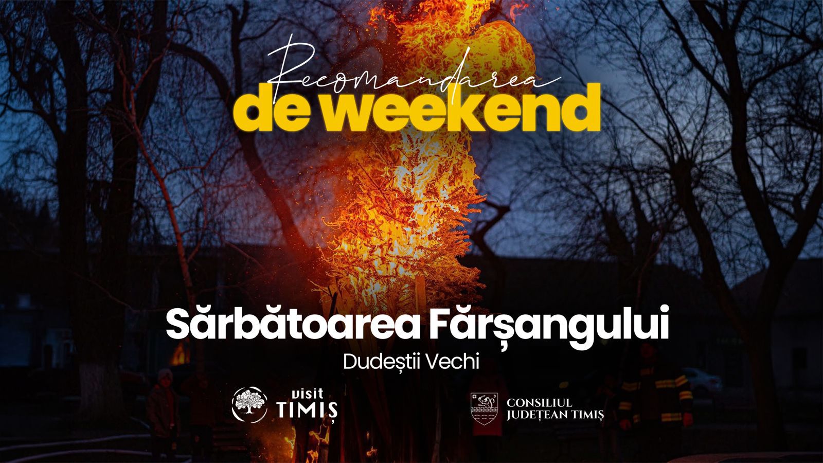 Recomandare de weekend Visit Timiș – Pasionații de rețete originale și tradiții păstrate din bătrâni, sunt invitați duminica aceasta la Sărbătoarea Fărșangului din Dudeștii Vechi să alunge iarna.