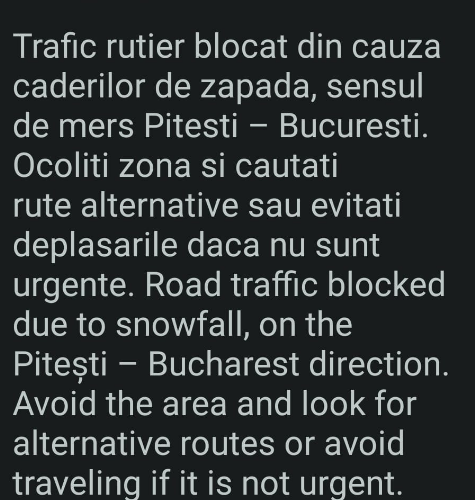 Restricții de trafic pe autostrăzi din cauza ninsorii. S-a reluat traficul pe A7 Ploiești-Adjud și A1 București-Râmnicu Vâlcea