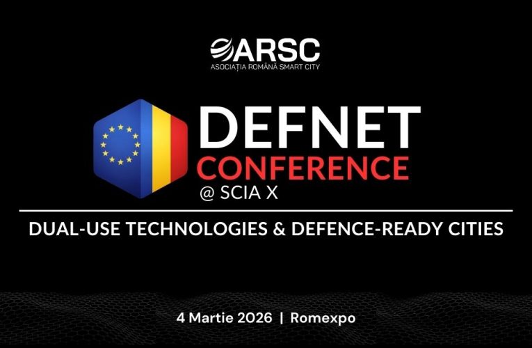 România aduce în prim-plan tehnologiile Dual-Use și conceptul de Defence-Ready Cities la SCIA X 2026
