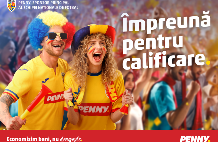 PENNY susține echipa națională a României la barajul cu Turcia pentru World Cup 2026