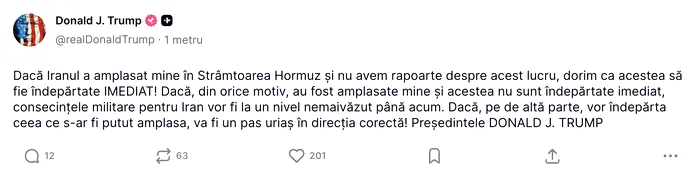 Trump cere Iranului să îndepărteze „imediat” minele din Strâmtoarea Ormuz: „Consecințele militare vor fi la un nivel nemaivăzut”