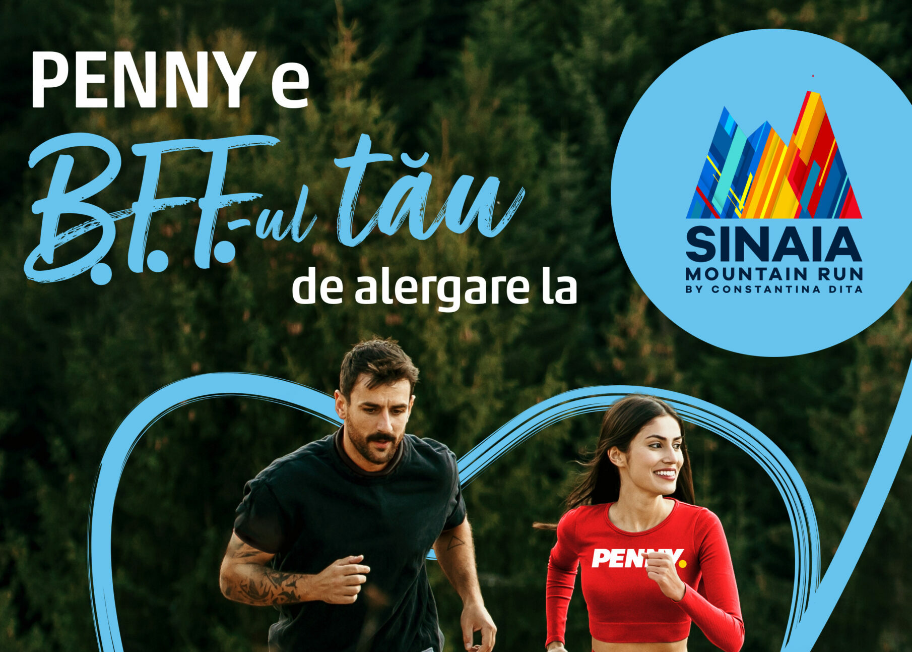 PENNY e B.F.F.-ul tău de alergare la Sinaia Mountain Run by Constantina Diță